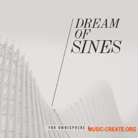 That Worship Sound Dream of Sines (Omnisphere 2)