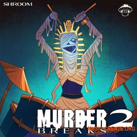 Shroom Murder Breaks 2 (WAV) - сэмплы ударных