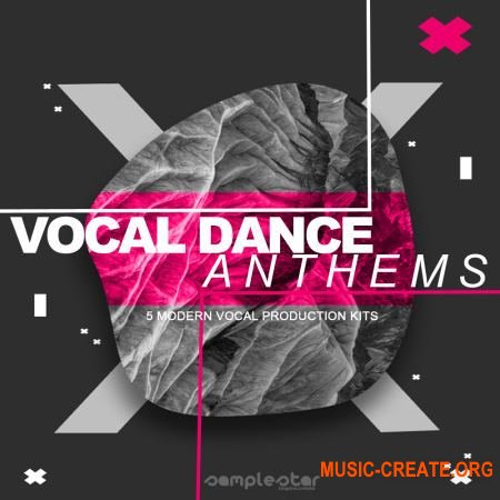 Samplestar Vocal Dance Anthems (WAV MiDi) - вокальные сэмплы