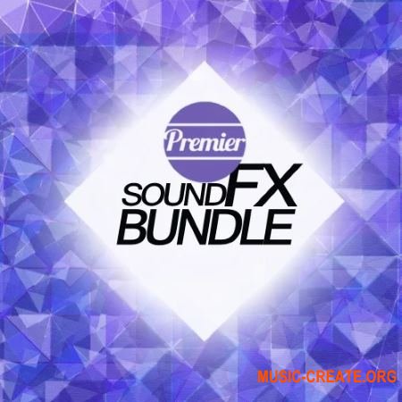 Premier Sound Bank Premier Sound FX Bundle (WAV) - звуковые эффекты