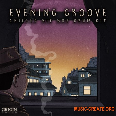Origin Sound Evening Groove (Chilled Hip Hop Drum Kit) (WAV) - сэмплы Hip Hop