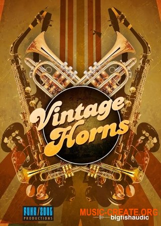Big Fish Audio Vintage Horns (KONTAKT) - библиотека рожковых
