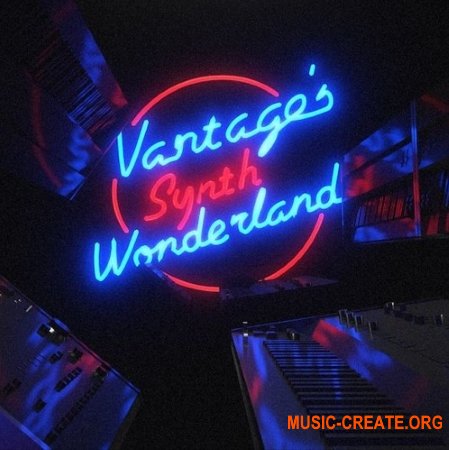 Noiiz Vantage Synth Wonderland (WAV) - сэмплы синтезаторов