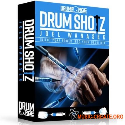 Drumforge DrumShotz Joel Wanasek v1.1 (WAV) - сэмплы ударных