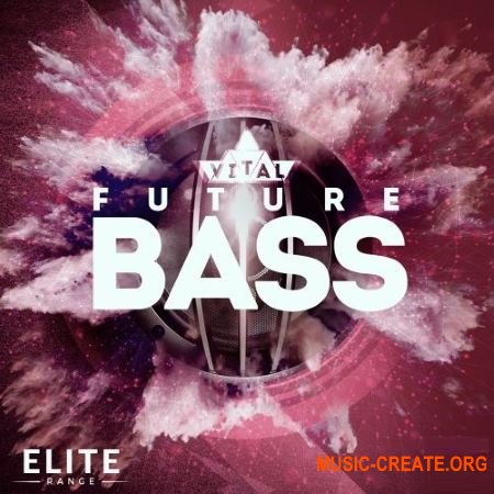 Mainroom Warehouse Vital Future Bass (WAV MIDI Spire Presets) - сэмплы Future Bass