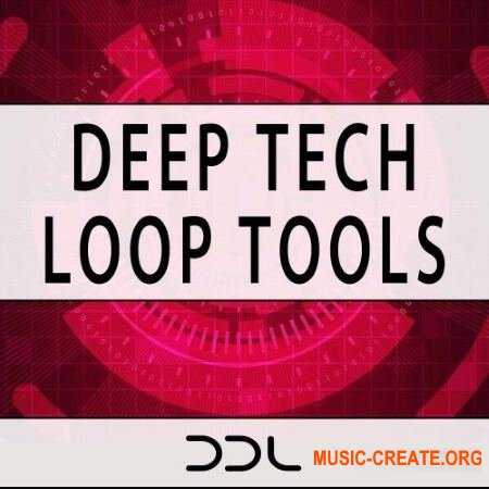 Deep Data Loops Deep Tech Loop Tools (WAV) - сэмплы Deep / Tech House