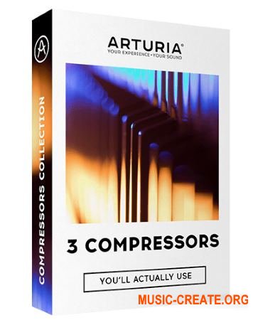 Arturia 3 Compressors v1.0.0 (Team R2R) - 3 плагина компрессии