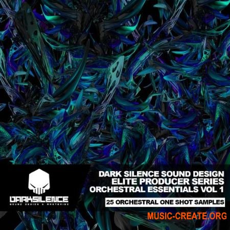 Dark Silence Sound Design Orchestral Essentials Vol.1 (WAV) - сэмплы оркестровых
