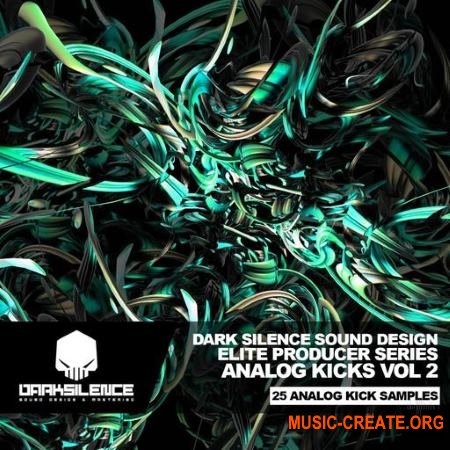 Dark Silence Sound Design Analog Kicks Volume 2 (WAV) - сэмплы бочек