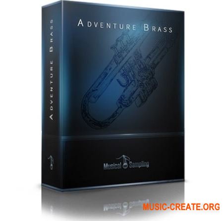Musical Sampling Adventure Brass v1.1 (KONTAKT) - библиотека медных духовых инструментов