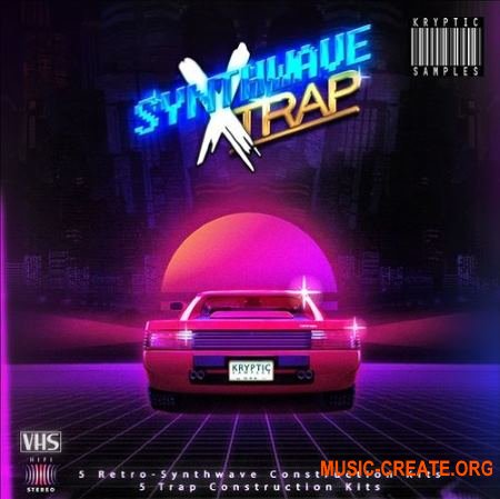Kryptic Samples Synthwave X Trap (WAV MIDI) - сэмплы Synthwave Retro, Trap