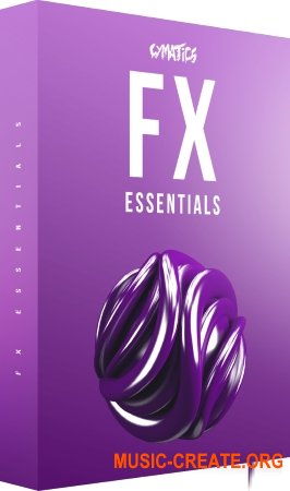 Cymatics FX Essentials (WAV) - звуковые эффекты