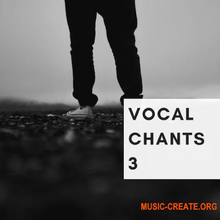 Freak Music Vocal Chants 3 (WAV) - вокальные сэмплы