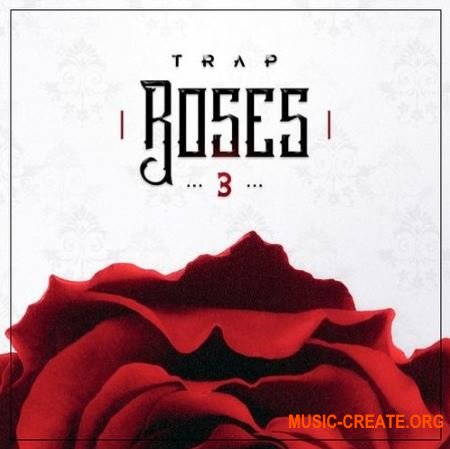Diginoiz Trap Roses 3 (WAV) - сэмплы Trap