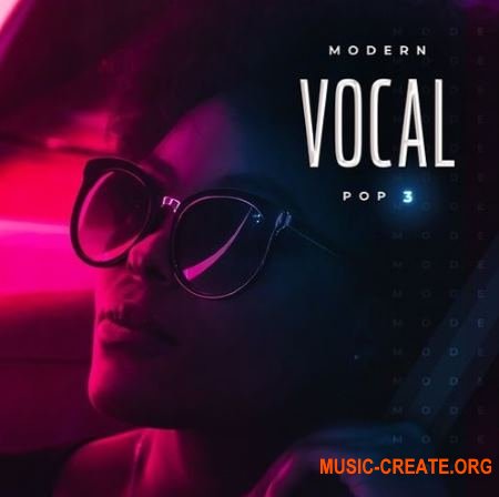 Diginoiz Modern Vocal Pop 3 (WAV MiDi) - вокальные сэмплы