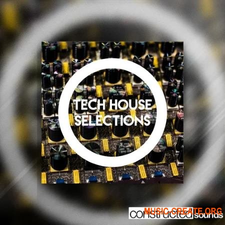 Constructed Sounds Tech House Selections (WAV MiDi) - сэмплы Tech House