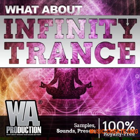 W.A.Production Infinity Trance (WAV MIDI FXP FLP) - сэмплы Trance