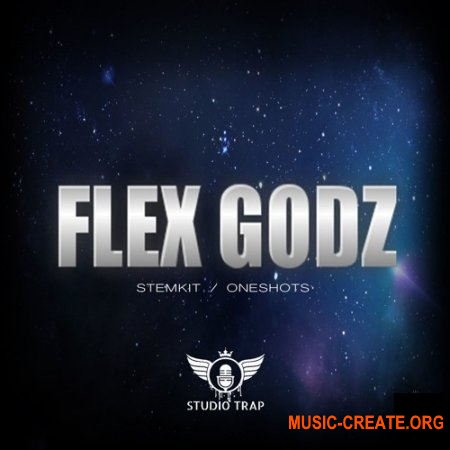 Studio Trap Flex Godz (WAV) - сэмплы Trap