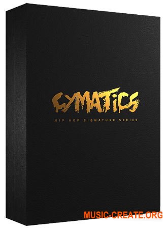 Cymatics Signature Series Hip Hop July 2019 (WAV MiDi SERUM) - сэмплы  Hip Hop