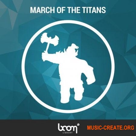 BOOM Library March of the Titans (WAV) - звуковые эффекты