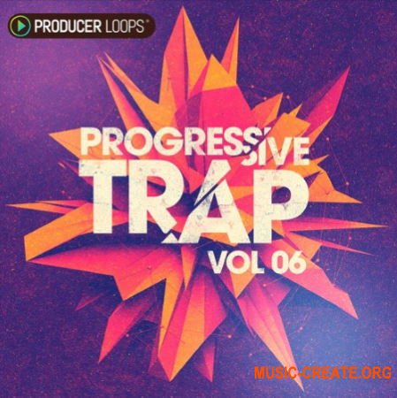 Producer Loops Progressive Trap Vol 6 (WAV MIDI) - сэмплы Progressive Trap