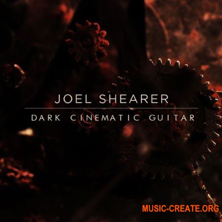Joel Shearer Dark Cinematic Guitar (WAV) - сэмплы гитары