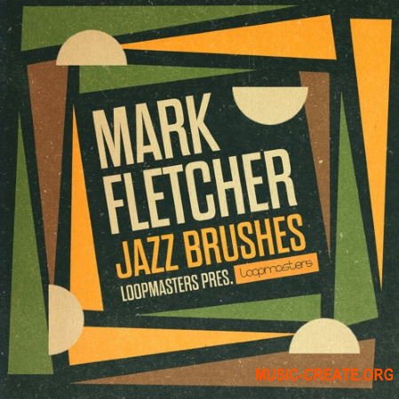 Loopmasters Mark Fletcher - Jazz Brushes (WAV REX) - сэмплы ударных