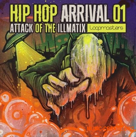 Loopmasters Hip Hop Arrivals 01 Attack Of The Illmatix (MULTiFORMAT) - сэмплы Hip Hop