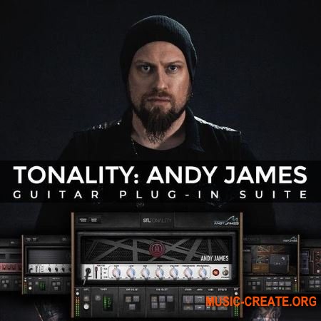 STL Tonality Andy James v1.0.1 (Team R2R) - гитарные усилители