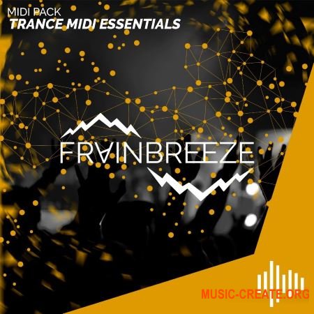 Frainbreeze Sound Trance Midi Essentials Vol 1-2 (MiDi SYLENTH1 SPiRE)