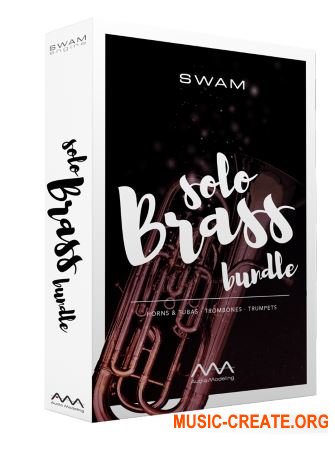 Audio Modeling SWAM Solo Brass Bundle v1.0.0 (Team V.R) - виртуальные духовые инструменты