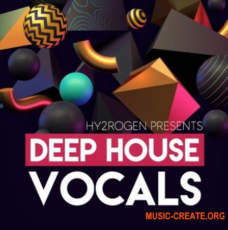 Hy2rogen Deep House Vocals (WAV) - вокальные сэмплы