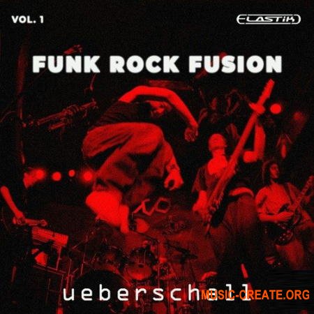 Ueberschall Funk Rock Fusion Vol.1 (ELASTIK) - банк для плеера ELASTIK