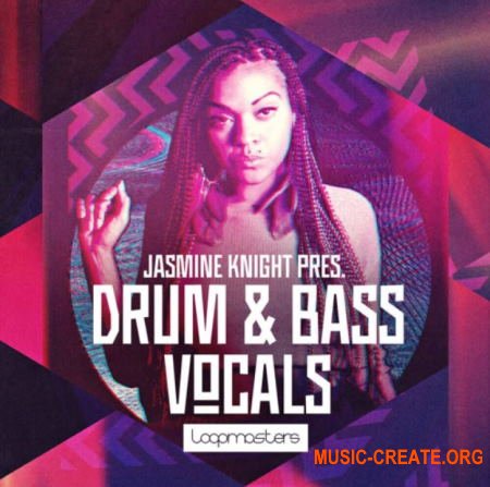 Loopmasters Jasmine Knight Drum and Bass Vocals (WAV REX) - сэмплы вокала, DnB