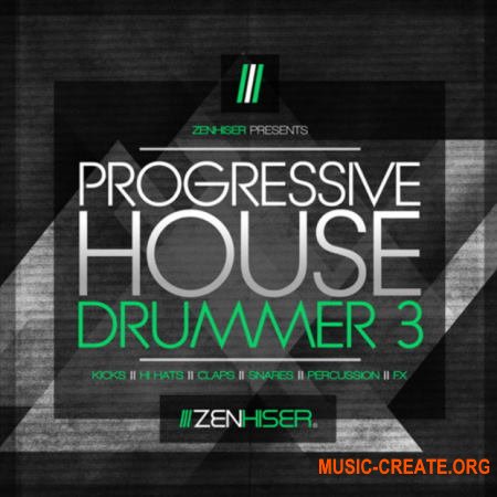 Zenhiser Progressive House Drummer 3 (WAV) - сэмплы Progressive House