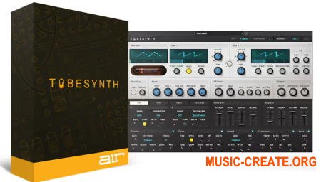 AIR Music Technology TubeSynth v1.0.1 (Team R2R) - аналоговый синтезатор