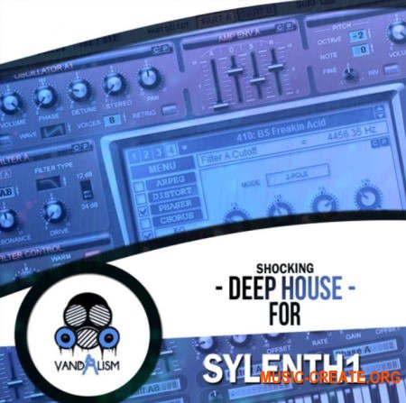 Vandalism Shocking Deep House For Sylenth1 (MIDI FXP)