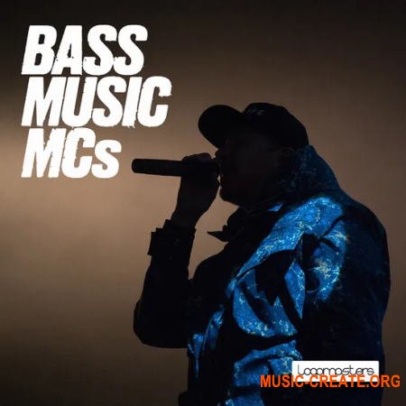 Loopmasters Bass Music MCs (WAV) - сэмплы DnB