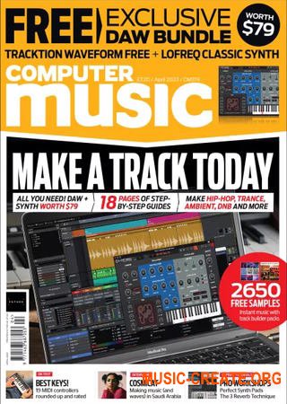 Computer Music Issue 319 April 2023 (True PDF)