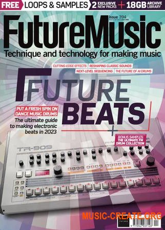 Future Music Issue 394, April 2023 (True PDF)
