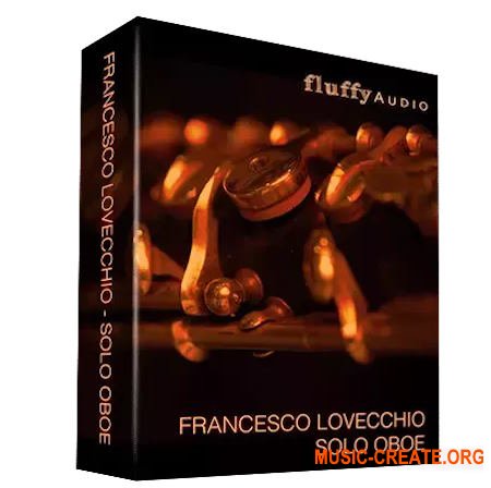 Fluffy Audio Francesco Lovecchio Solo Oboe (KONTAKT)