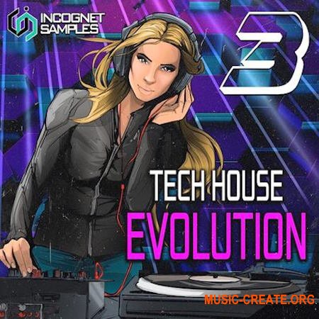 Incognet Samples Tech House Evolution Vol 3 (WAV MIDI Serum Massive)