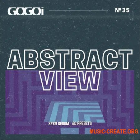 GOGOi Abstract View (Serum presets)