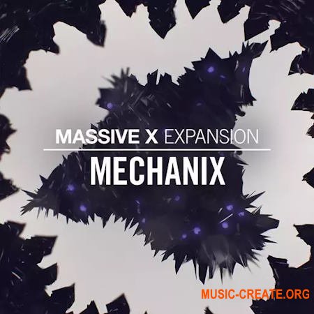 Native Instruments Massive X Expansion Mechanix v1.0.1 HYBRID (Massive X presets)