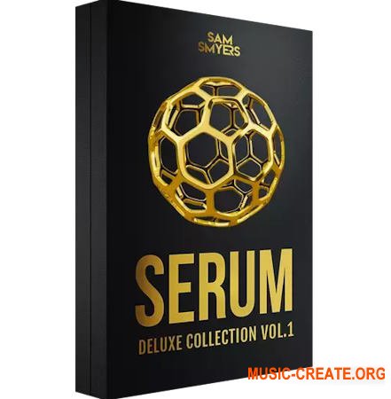 Sam Smyers Serum Deluxe Collection Vol. 1 (Serum presets)