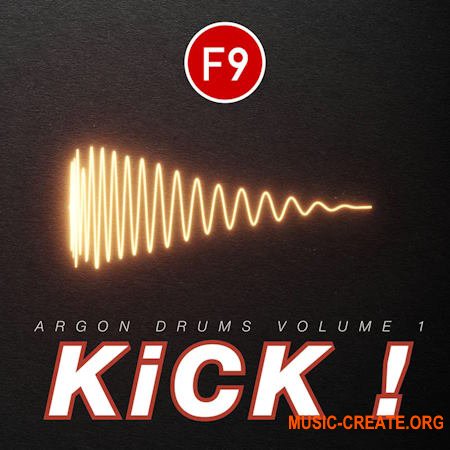 F9 Audio KICK! Argon Drums Vol 1 (MULTIFORMAT)