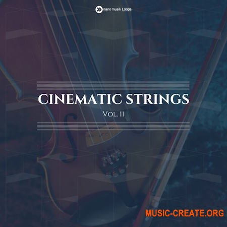 Nano Musik Loops Cinematic Strings Vol.11 (WAV MiDi)