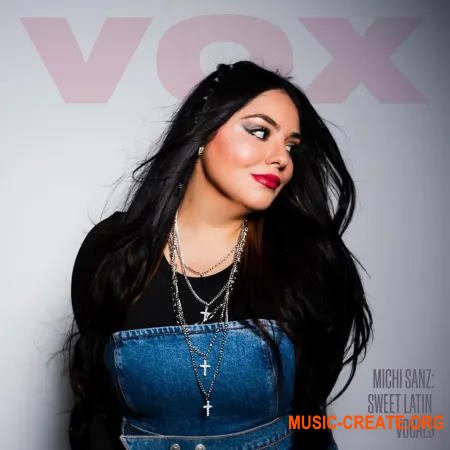 VOX Michi Sanz: Sweet Latin Vocals (WAV)