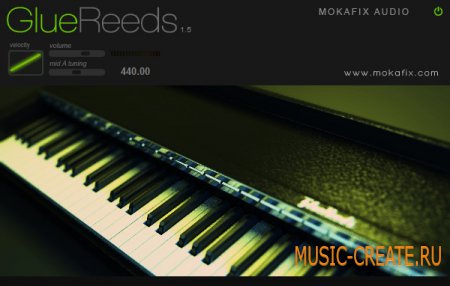 Glue Reeds 1.5 от Mokafix Audio - электрическое пианино