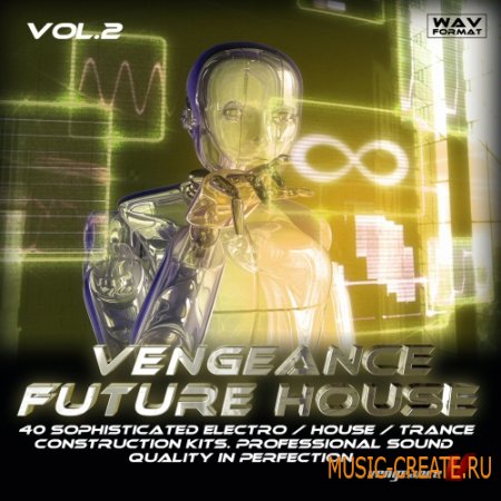 Vengeance Future House vol.2 (WAV) от Vengeance Sound - electro/house/trance сэмплы